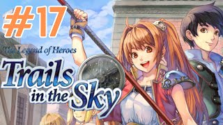 Trails in the Sky FC  Part 17 Prologues End [upl. by Artus]