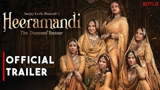 Heeramandi  Official Trailer  Manisha Aditi Rao Sonakshi Sinha  Sanjay Leela Bhansali  Concept [upl. by Eannej]