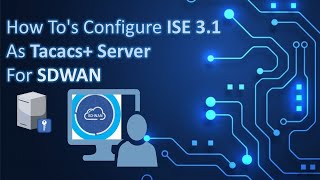 How Tos Configure ISE 31 as TACACS Server for SDWAN [upl. by Arita430]