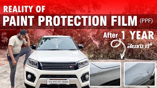 Reality of Paint Protection Film PPF after 1 year 😓  Detailed Explanation in Telugu  intelugu [upl. by Everrs]