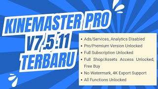 KINEMASTER PRO MOD APK V751134060 TERBARU 2024  FIX BUG  UNLOCK FITUR PRO  KINE MASTER  WORK [upl. by Piscatelli496]