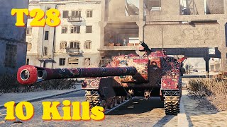 World of tanks T28  75 K Damage 10 Kills wot replays [upl. by Yffat]