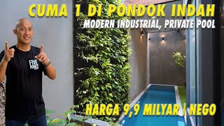 Cuma 1 di Pondok Indah  Modern Industrial  Private Pool  Harga 99 Milyar Nego [upl. by Rysler156]