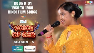 Century Voice of GSB Season 5  Round 1 1960 to 1980 Hindi Film Songs  Episode 08 [upl. by Klute]