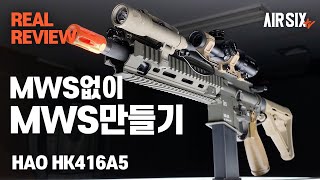 HAO HK416A5 Conversion Kit For MWS l AIRSIX TV [upl. by Glovsky830]