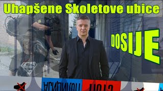 DOSIJE  Uhapšene Skoletove ubice [upl. by Harraf]