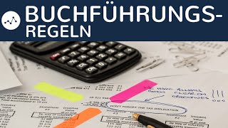 Grundsätze ordnungsgemäßer Buchführung  Vorschriften für richtige Buchführung einfach erklärt [upl. by Weiman]