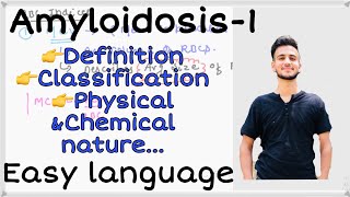 Amyloidosis Pathology 1 Classification of Amyloidosis AmyloidosisPathology Amyloid [upl. by Eellac570]