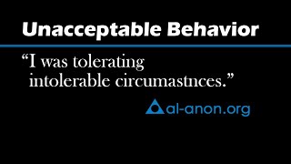 quotI don’t have to tolerate unacceptable behaviorquot from AlAnon Family Groups [upl. by Shayna]