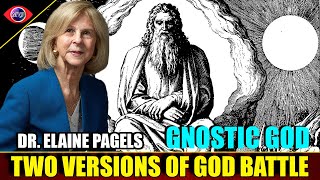 The Gnostic God vs The Orthodox God  Dr Elaine Pagels [upl. by Junette691]