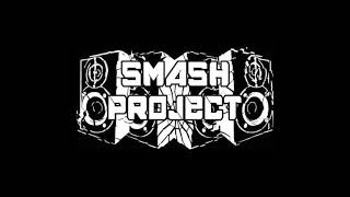 SMASH PROJECT CREW  Bandits [upl. by Idnahs]