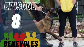 Les Bénévoles  Episode 8  Esprit Dog [upl. by Salahcin761]