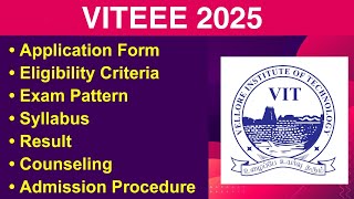 VITEEE 2025  Eligibility Criteria Exam Date Application form Syllabus [upl. by Genni]