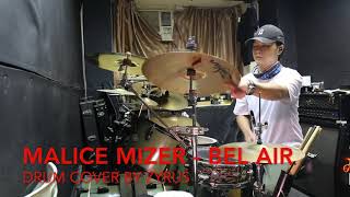 MALICE MIZER Bel Air drum cover [upl. by Shedd]