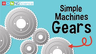 Simple Machines – Gears [upl. by Abbe]