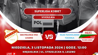 SK  SKK Polonia 1912 Leszno vs MLKS Tucholanka Tuchola  03112024 [upl. by Arakal]