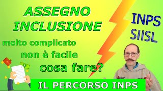 ASSEGNO INCLUSIONE ADI RISULTA ESSERE COMPLICATO COSA DEVONO FARE LE PERSONE  INPS SPIEGA [upl. by Notffilc]