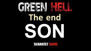 OYUN BİTTİ Green hell The spirits of amazonia part 3 hikaye Türkçe final PART 3 THE END GAME OVER [upl. by Corty782]