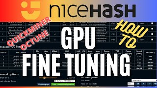 NICEHASH Tuning For Efficiency with Quickminer OCTune [upl. by Felise114]