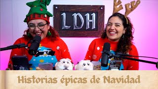 Episodio 36  Historias épicas de Navidad [upl. by Marguerite]