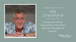 Ian Crockford In Memoriam [upl. by Iram]