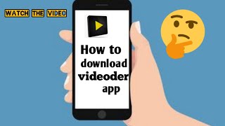 How to download videoder app  Beulah jesus [upl. by Nerrak]