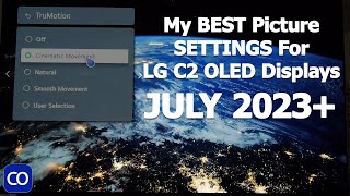 My BEST LG C2 OLED TV Picture Settings For SDR HDR And Dolby Vision [upl. by Joline]