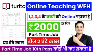 Earn Daily By Online Teaching Job  Turito  Work From Home Jobs  Part Time Job At Home  Tutor Job [upl. by Goulet]