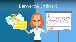 Barwert und Endwert berechnen  IampF einfach erklärt [upl. by Janeczka831]