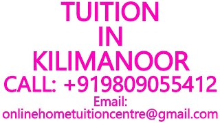 TUITION IN KILIMANOOR for ICSE ISC CBSE NIOS STATE BOARD MATHS SCIENCE PHYSICS CHEMISTRY [upl. by Yevrah]