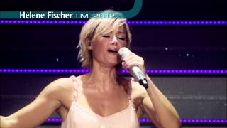 Helene Fischer  Für einen Tag Tournee 2012 [upl. by Geralda]