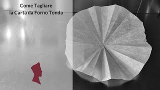 Come Tagliare la Carta da Forno Tonda [upl. by Nylitsirk]