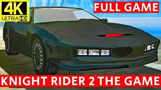 Knight Rider 2 The Game  Full Game All Missions Full Walkthrough No Commentary 2160p 4K Ultra HD [upl. by Fiester504]