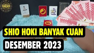 SHIO HOKI BANYAK CUAN DESEMBER 2023 [upl. by Sollows]