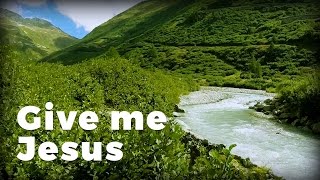 Give Me Jesus  James Koerts [upl. by Akerehs]