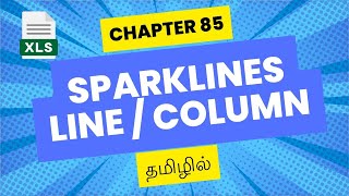 Excel Uncovered Chapter 85 How to Add Sparkline  trend line in Excel in Tamil [upl. by Gainor]