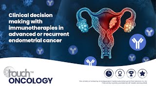 Clinical decision making with immunotherapies in advanced or recurrent endometrial cancer [upl. by Rialcnis]