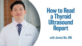 How to Read a Thyroid Ultrasound Report  UCLA Endocrine Center [upl. by Schurman]