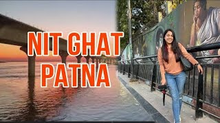 NIT GHAT PATNA decent tour 🫠🤩😍  ganga aarti at NIT ghat patna 🙏  ganga ghat tour 2024 vlog 28 [upl. by Nytsirc]