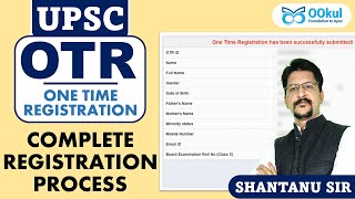 UPSC OTR  One Time Registration  OTR Form Filling Complete Process  OTR Form kaise bhare [upl. by Alidia]