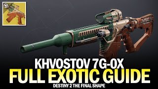 How To Get Exotic Khvostov 7G0X  Full Quest Guide Destiny 2 [upl. by Fortier933]