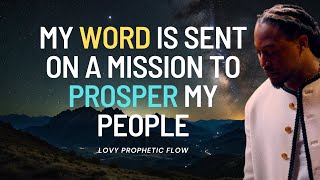 My Word is Sent on a Mission to Prosper My People [upl. by Adnauq]