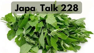 Japa Talk 228 [upl. by Amadus773]