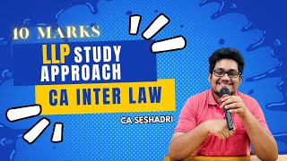 LLP STUDY APPROACH  CA INTER LAW  PRE REVISION SESSION [upl. by Joshia]