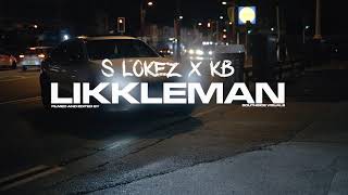 KB x SLokez  Likkle Man Official Video [upl. by Gebelein548]