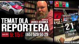 Temat dla reportera 21 listopada 2024 [upl. by Orodoet125]