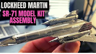 Metal Earth LOCKHEED MARTIN SR71 BLACKBIRD  Model Kit Assembly [upl. by Balliett116]