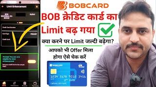 How To Get BOB Credit Card Limit Enhancement Offer  Bob Credit Card Limit Increase Kaise Kare [upl. by Htebazila]