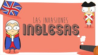 Las invasiones inglesas [upl. by Ecela]