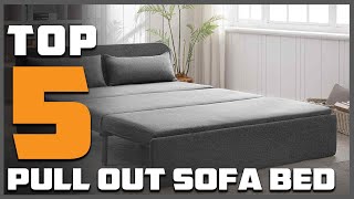 Top 5 Best Pull Out Sofa Beds in 2024  Detailed Reviews amp Buyers Guide [upl. by Noreen]